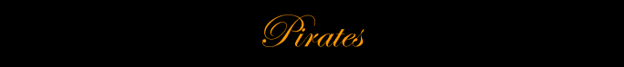 Pirates